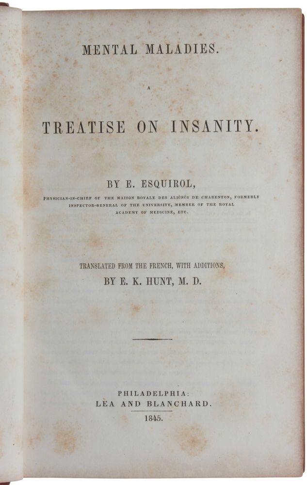 Mental Maladies A Treatise On Insanity Translated From